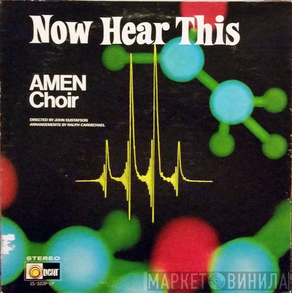 The Amen Choir  - Now Hear This