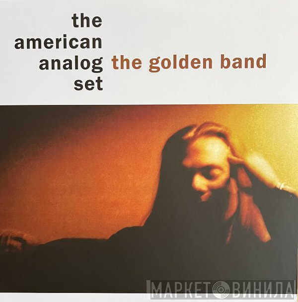 The American Analog Set - The Golden Band