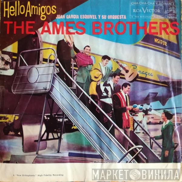The Ames Brothers  - Hello Amigos