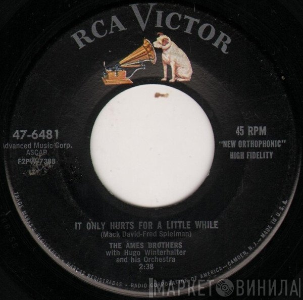 The Ames Brothers - It Only Hurts For A Little While / If You Wanna See Mamie Tonight