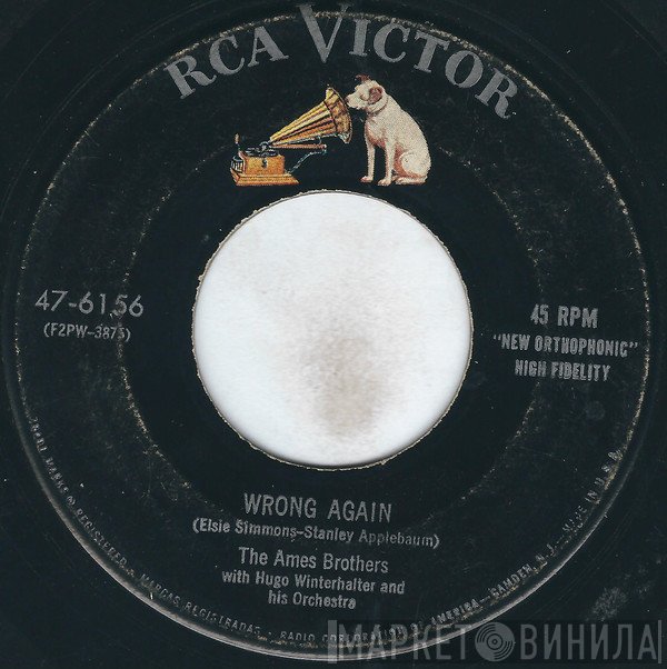 The Ames Brothers With Hugo Winterhalter Orchestra  - Wrong Again