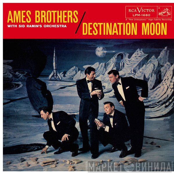 The Ames Brothers With Sid Ramin And His Orchestra  - Destination Moon