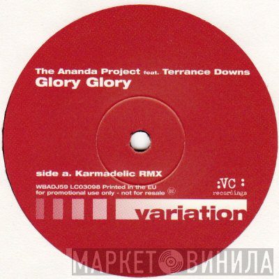 The Ananda Project, Terrance Downs - Glory Glory