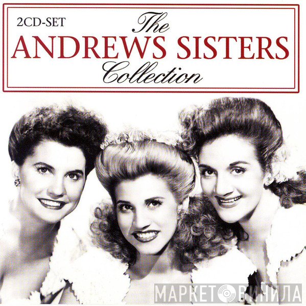 The Andrews Sisters  - Collection
