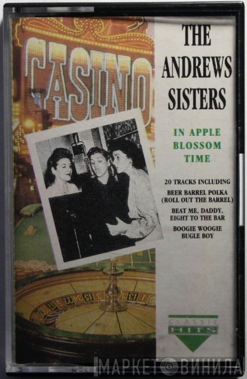 The Andrews Sisters  - In Apple Blossom Time