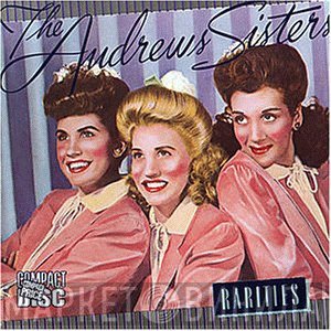 The Andrews Sisters  - Rarities
