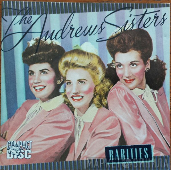 The Andrews Sisters  - Rarities