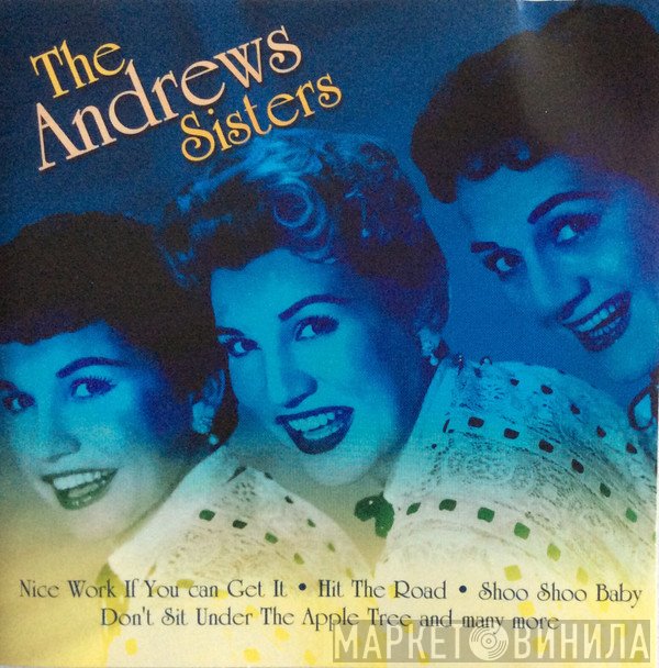 The Andrews Sisters - The Andrew Sisters