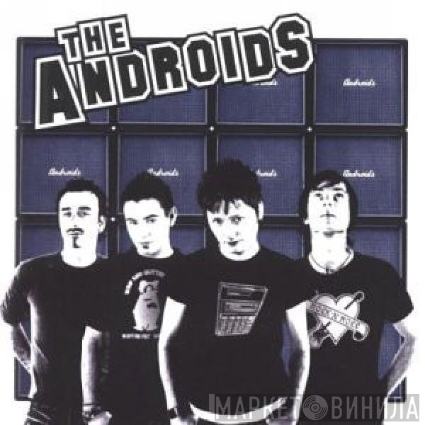 The Androids  - The Androids