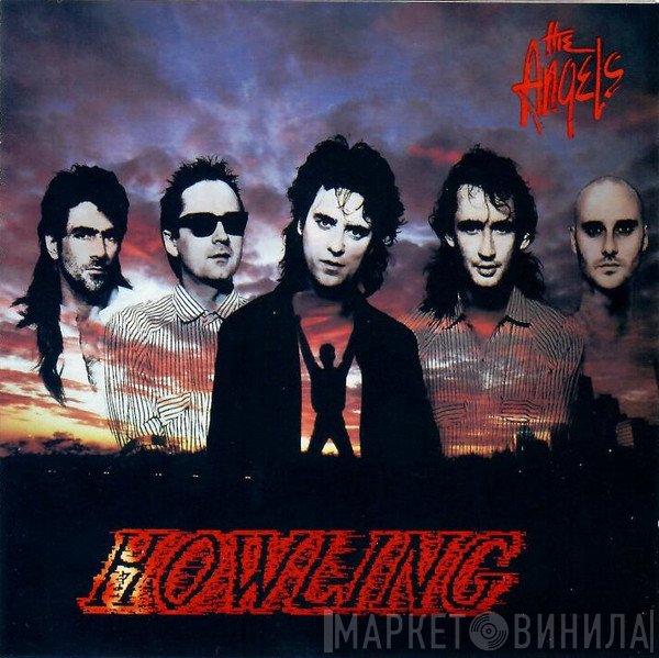 The Angels  - Howling