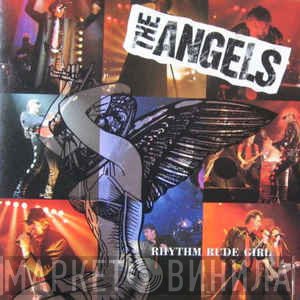 The Angels  - Rhythm Rude Girl