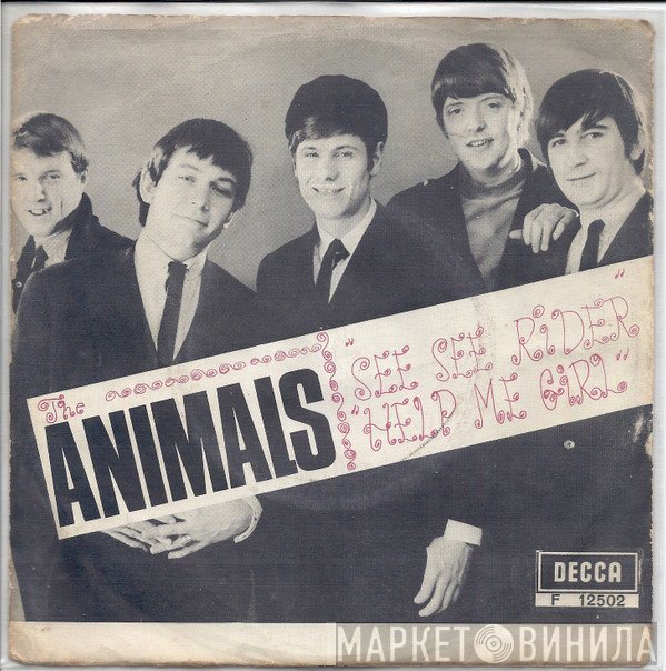The Animals  - See See Rider / Help Me Girl