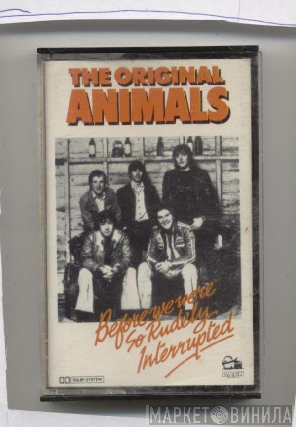 The Animals  - Before We Were So Rudely Interrupted
