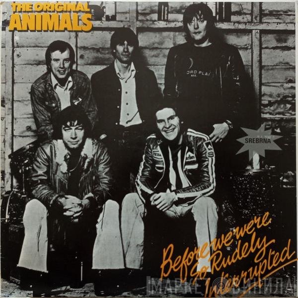The Animals  - Before We Were So Rudely Interrupted