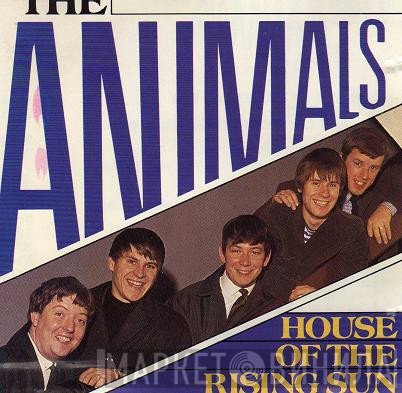 The Animals  - House Of The Rising Sun