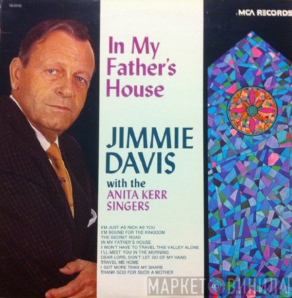 The Anita Kerr Singers, Jimmie Davis - In My Father's House