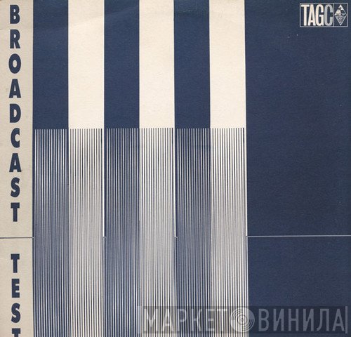 The Anti Group  - Broadcast Test
