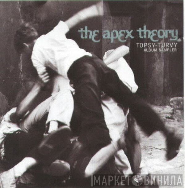 The Apex Theory - Topsy-Turvy Album Sampler