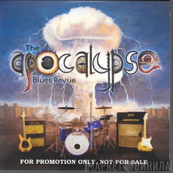 The Apocalypse Blues Revue - The Apocalypse Blues Revue