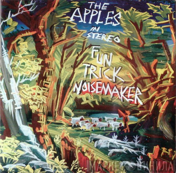 The Apples In Stereo  - Fun Trick Noisemaker