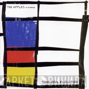 The Apples In Stereo  - Tone Soul Evolution