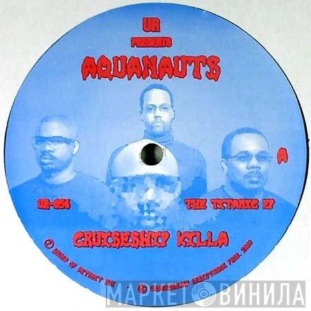 The Aquanauts  - The Titanic EP