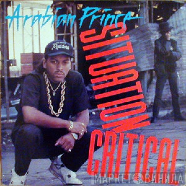 The Arabian Prince  - Situation Critical