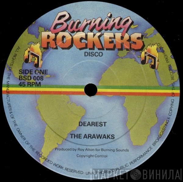 The Arawaks - Dearest / Bring Back My Baby
