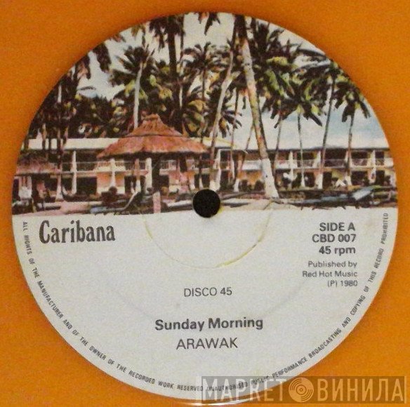 The Arawaks - Sunday Morning