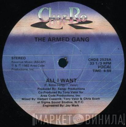 The Armed Gang  - All I Want