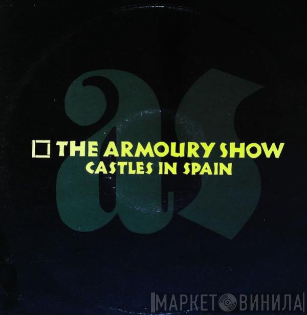 The Armoury Show - Castles In Spain