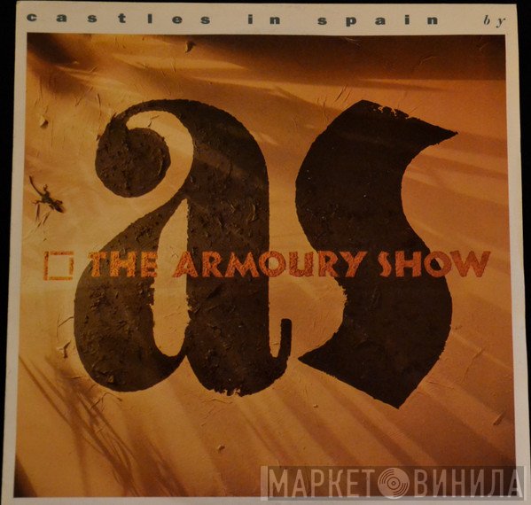 The Armoury Show  - Castles In Spain