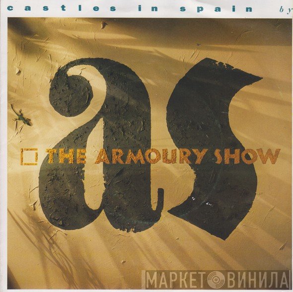 The Armoury Show  - Castles In Spain