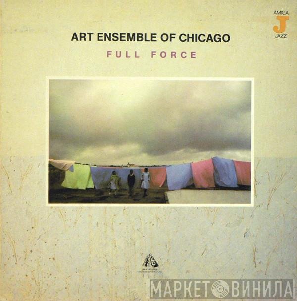 The Art Ensemble Of Chicago  - Full Force