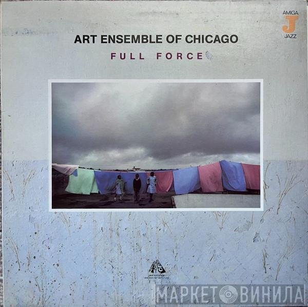 The Art Ensemble Of Chicago  - Full Force