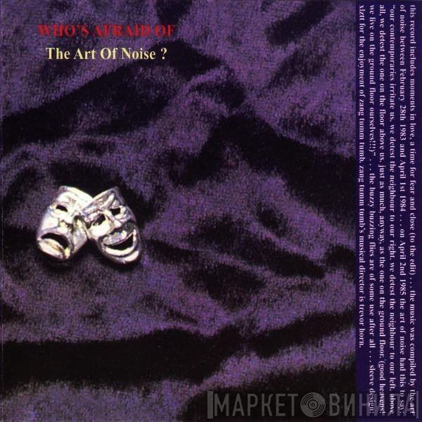 The Art Of Noise - (Who's Afraid Of) The Art Of Noise