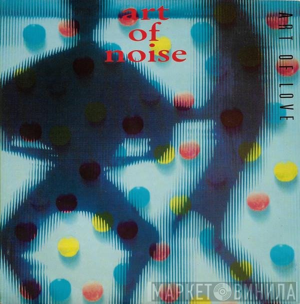 The Art Of Noise - Art Of Love