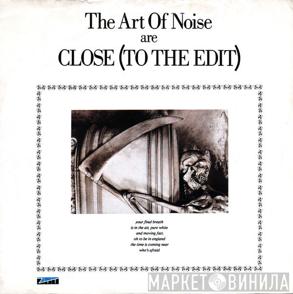 The Art Of Noise - Close (To The Edit)