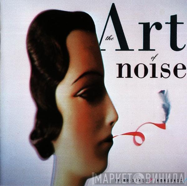 The Art Of Noise - In No Sense? Nonsense!