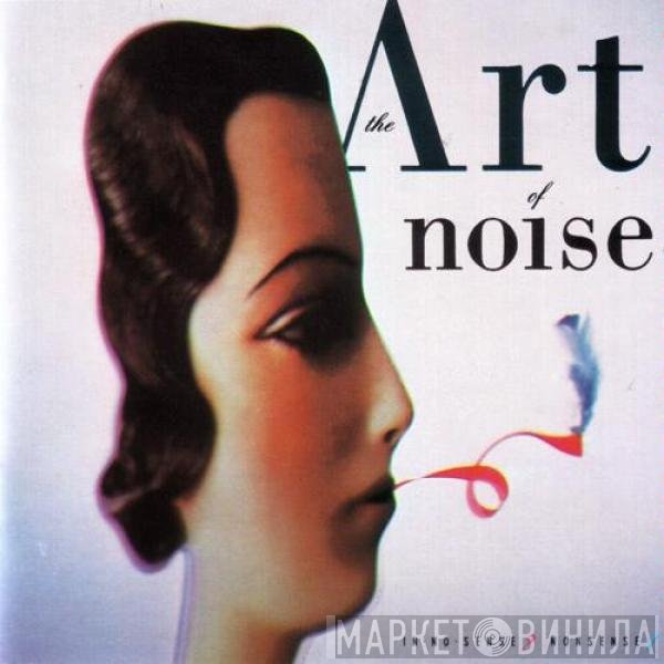 The Art Of Noise  - In No Sense? Nonsense!