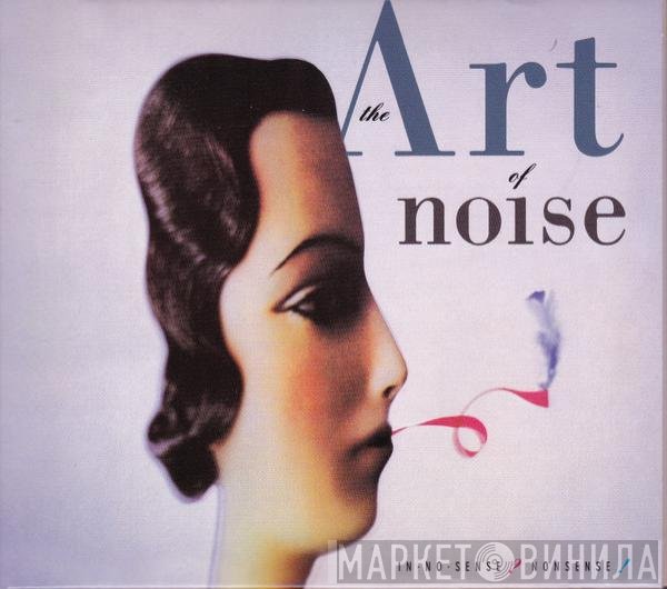 The Art Of Noise  - In No Sense? Nonsense!