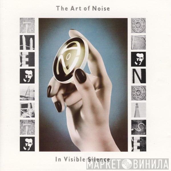 The Art Of Noise  - In Visible Silence