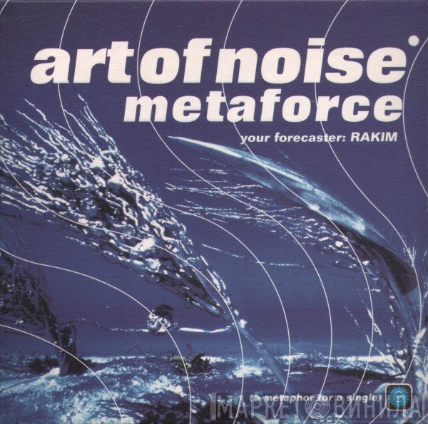 The Art Of Noise, Rakim - Metaforce