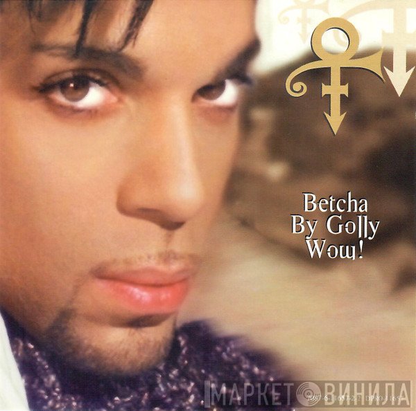 The Artist (Formerly Known As Prince)  - Betcha By Golly Wow!