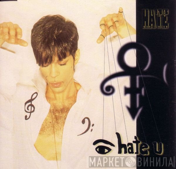 The Artist (Formerly Known As Prince) - I Hate U