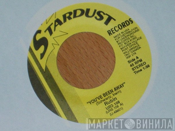 The Artistics, Rubin  - You've Been Away / This Heart Of Mine