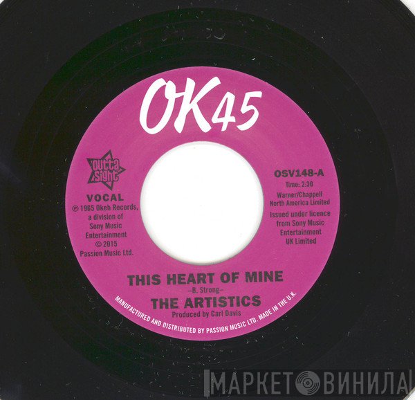 The Artistics - This Heart Of Mine / So Much Love In My Heart