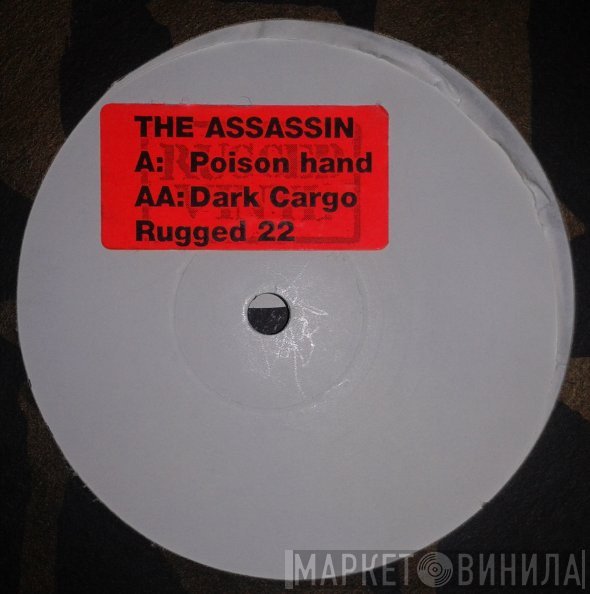 The Assassin - Poison Hand / Dark Cargo
