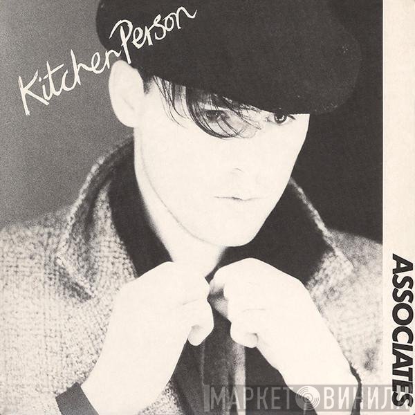 The Associates  - Kitchen Person