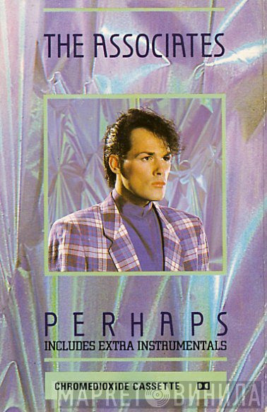 The Associates  - Perhaps